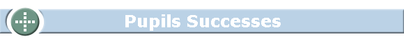 Pupils Successes